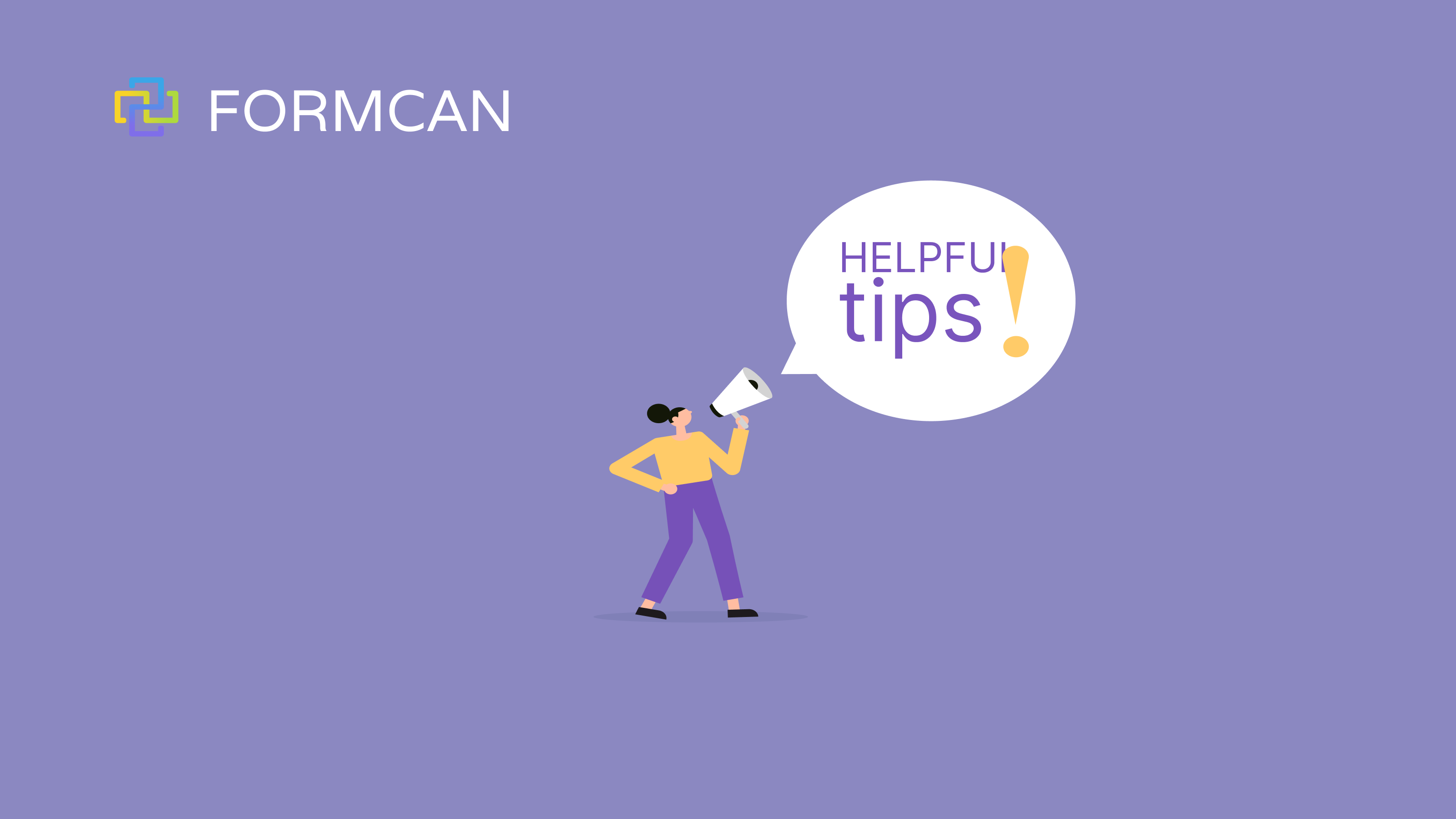 Your Guide to FormCan