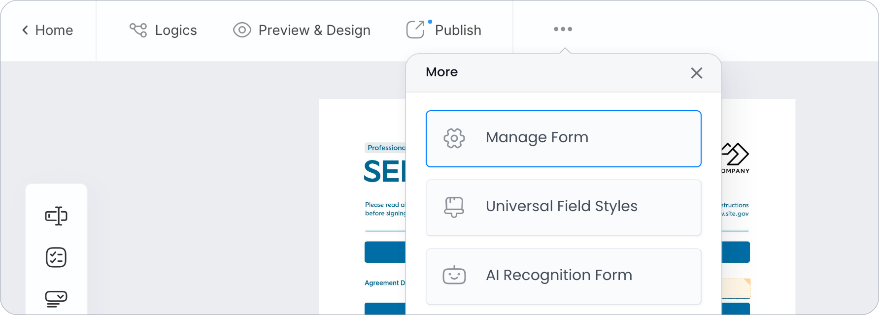 Manage Form in the More menu