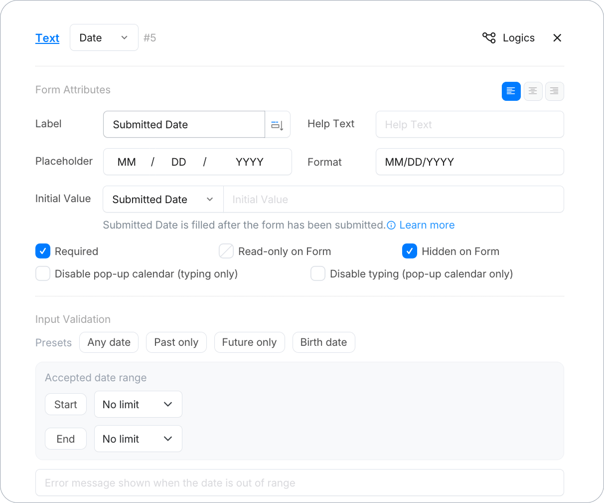 Submitted Date field settings — Date type, MM/DD/YYYY format, Initial Value set to Submitted Date, Hidden on Form enabled