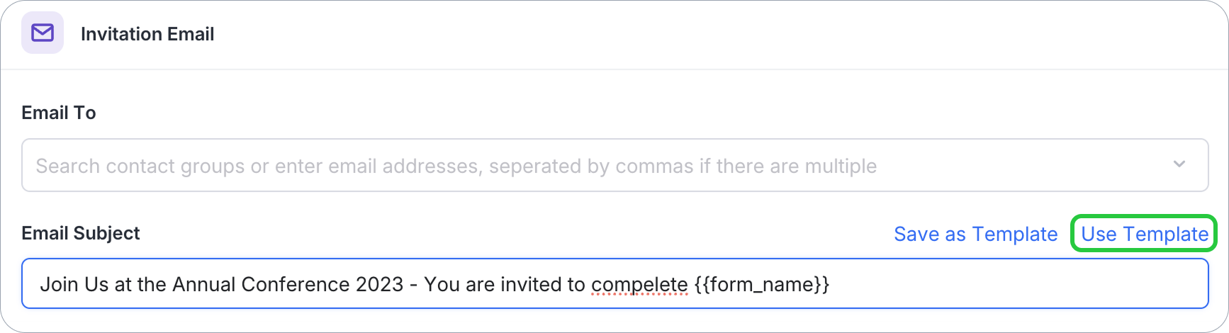 Use Template dropdown to apply a saved invitation template