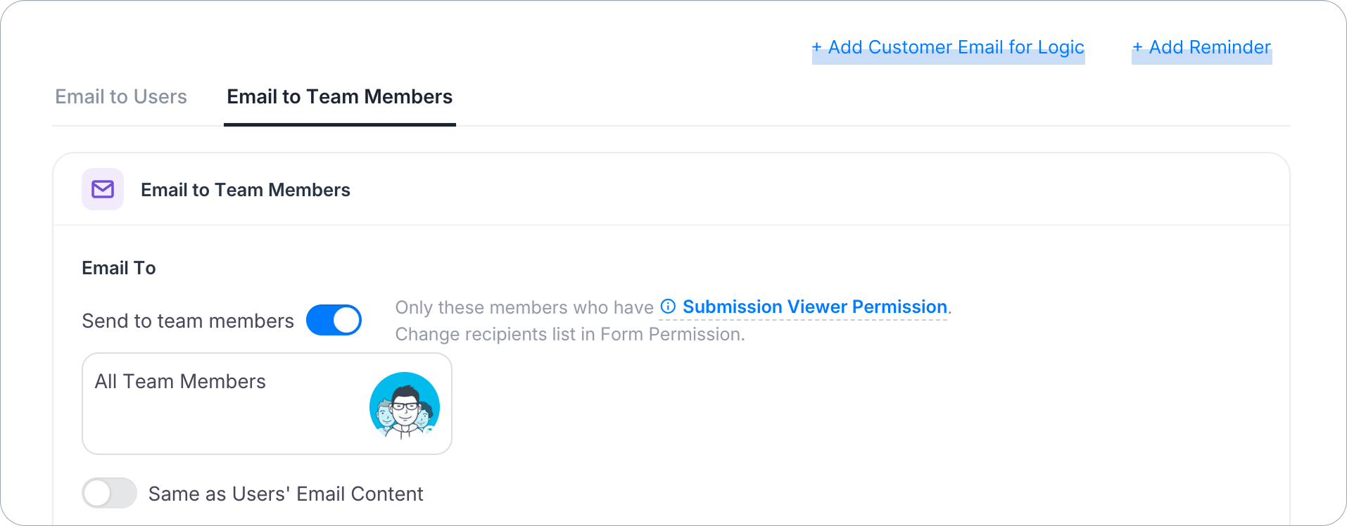Notification tabs: Email to Users, Customer Email 1-3, Email to Team Members on one row; Reminder 1-3 on the row below