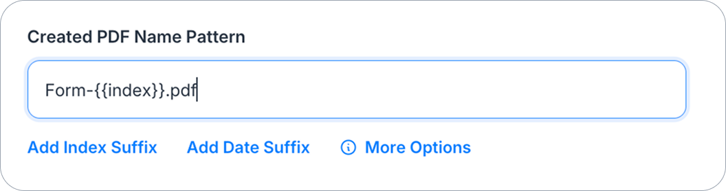 Created PDF Name Pattern field showing Form-{{index}}.pdf