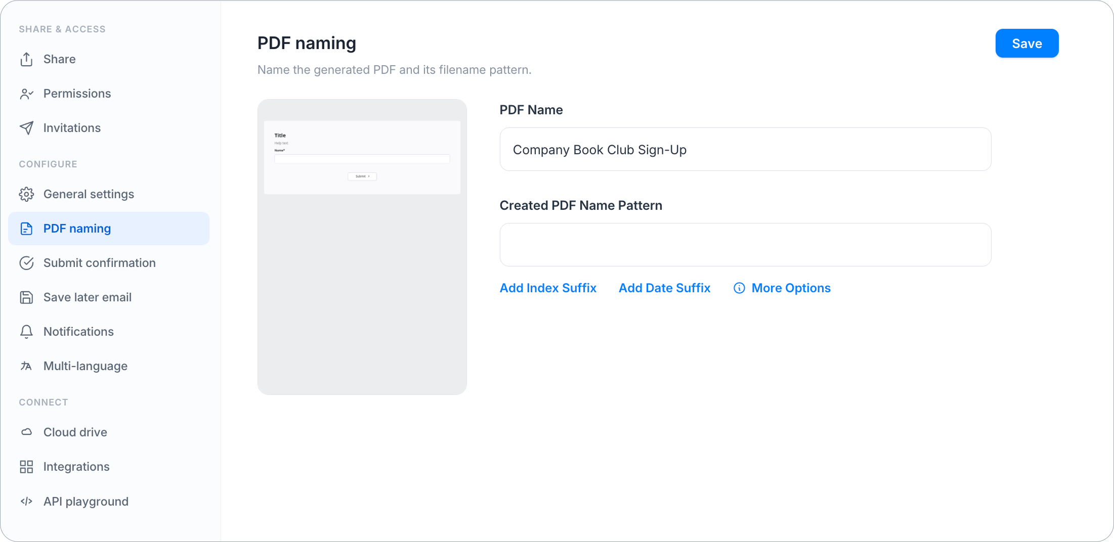 PDF naming page showing a PDF Name field and a Created PDF Name Pattern field with Add Index Suffix, Add Date Suffix, and More Options buttons
